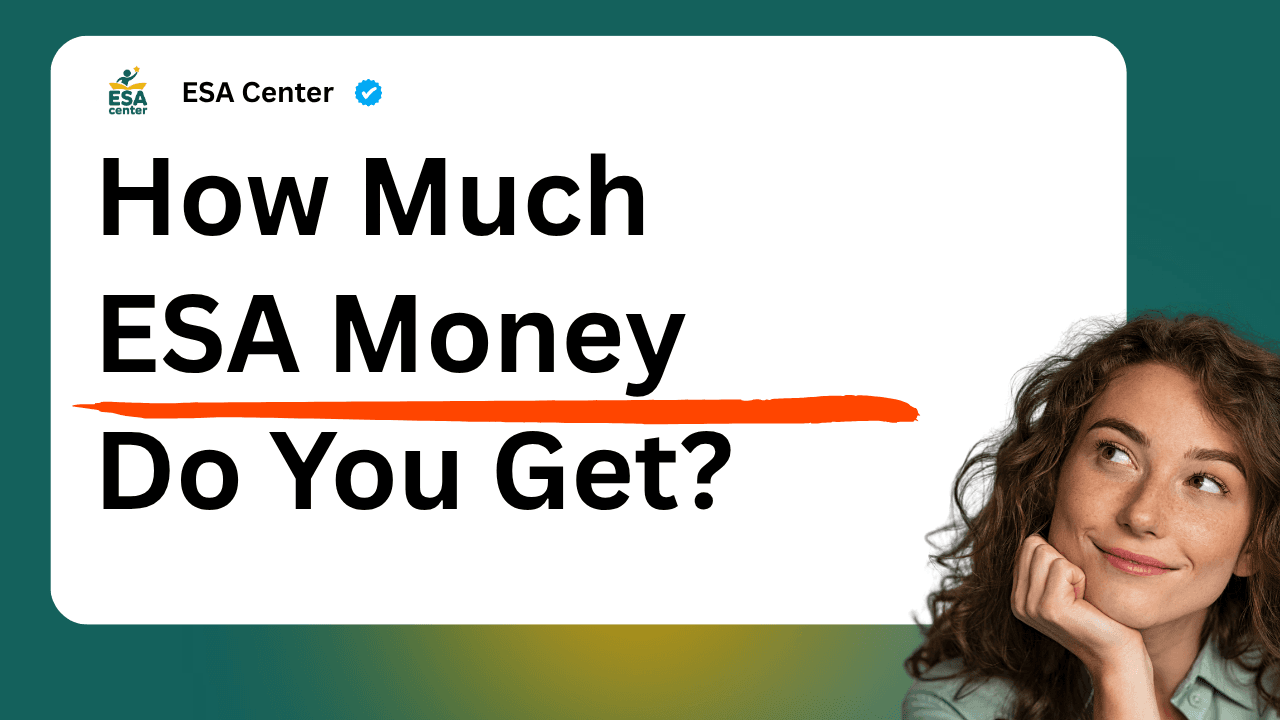 How Much ESA Money Do You Get & Who Qualifies?
